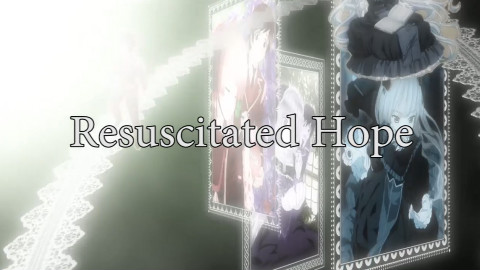 【葛平】Resuscitated Hope ~复苏的希望~